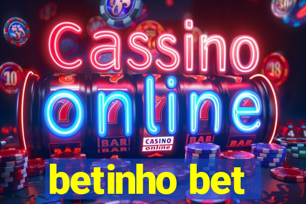 betinho bet